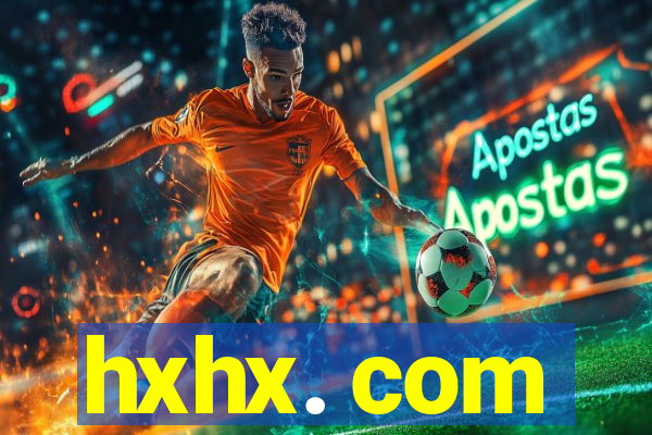 hxhx. com